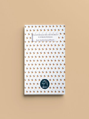 cover image of Y los poemas del meteorito y otros poemas